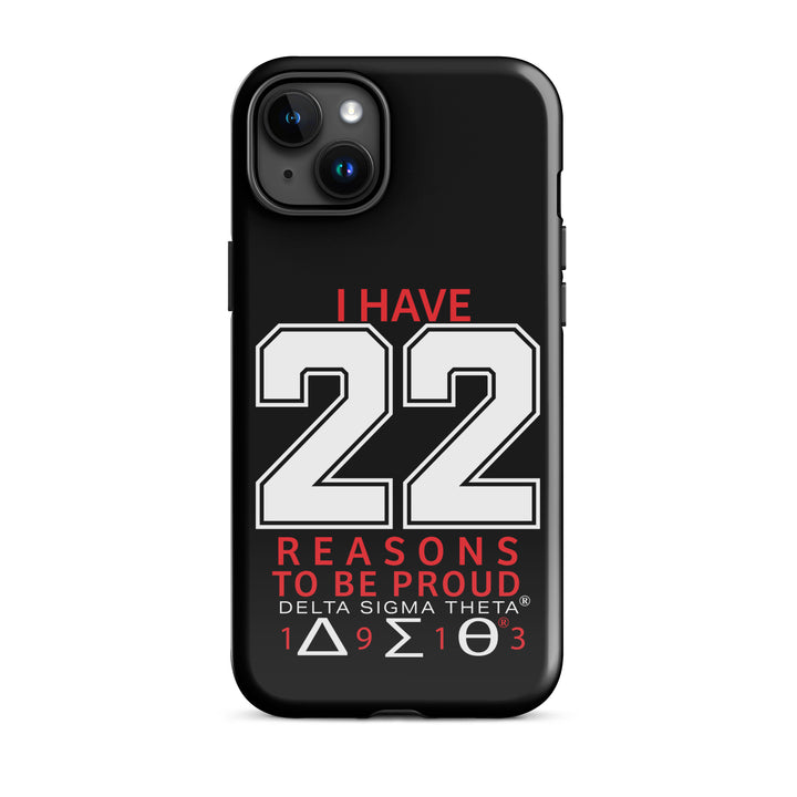 Delta Sigma Theta 22 Reasons Tough Case for iPhone®