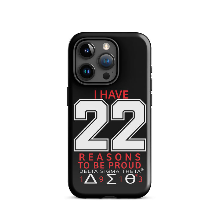 Delta Sigma Theta 22 Reasons Tough Case for iPhone®