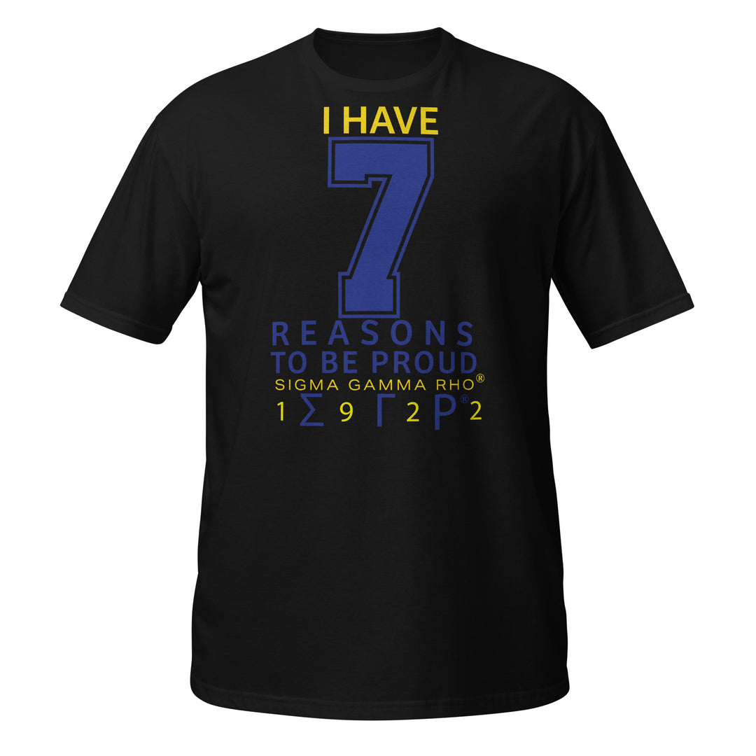 Sigma Gamma Rho Reasons T-Shirt