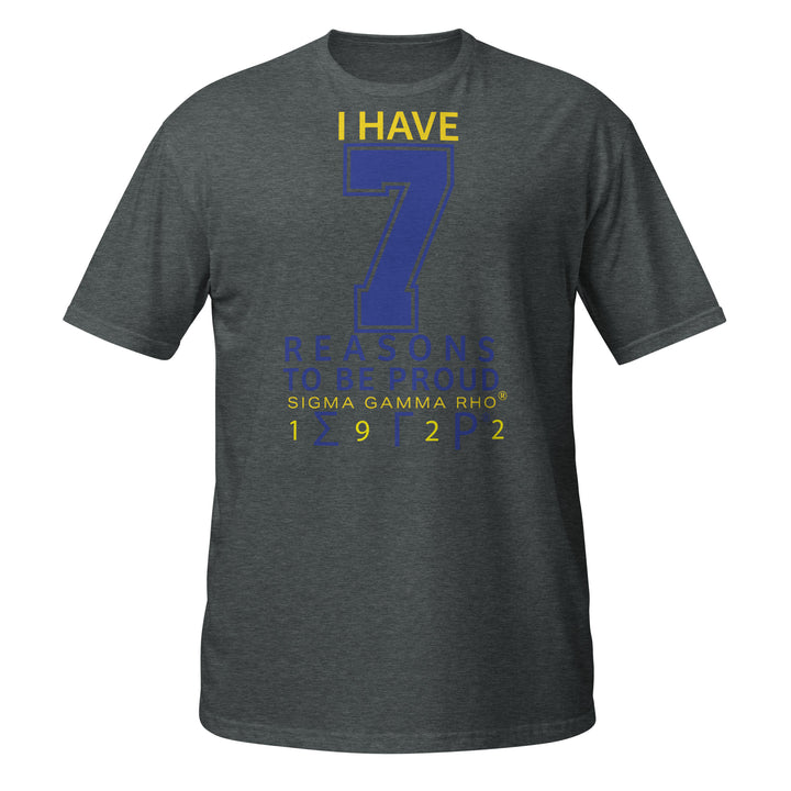 Sigma Gamma Rho Reasons T-Shirt