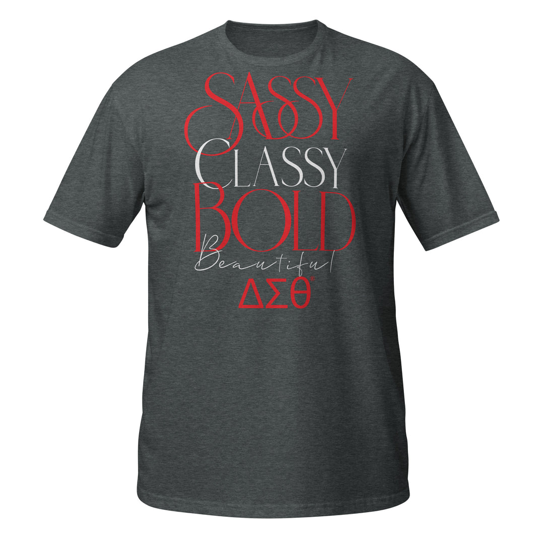 Delta Sigma Theta Classy Sassy T-Shirt