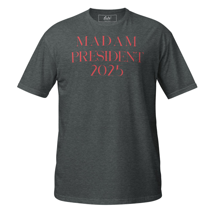 Red Madam President 2025 T-Shirt