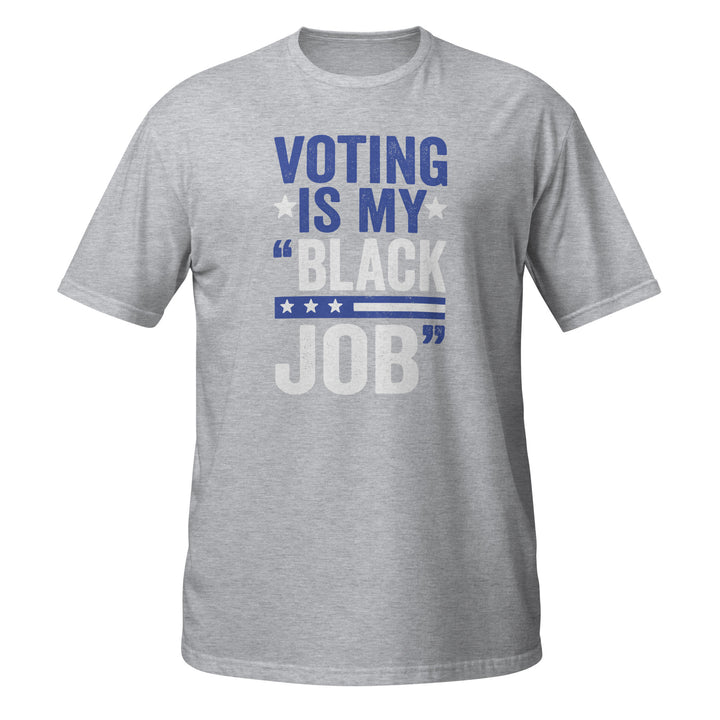 Royal Blue & White Voting is My Black Job Tee