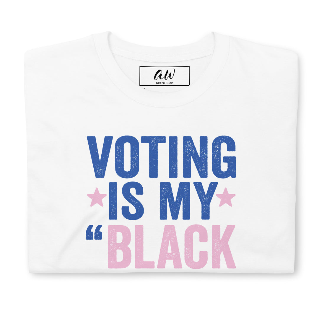 Pink and Blue Voting is My Black Job T-shirt for Sorority Apparel