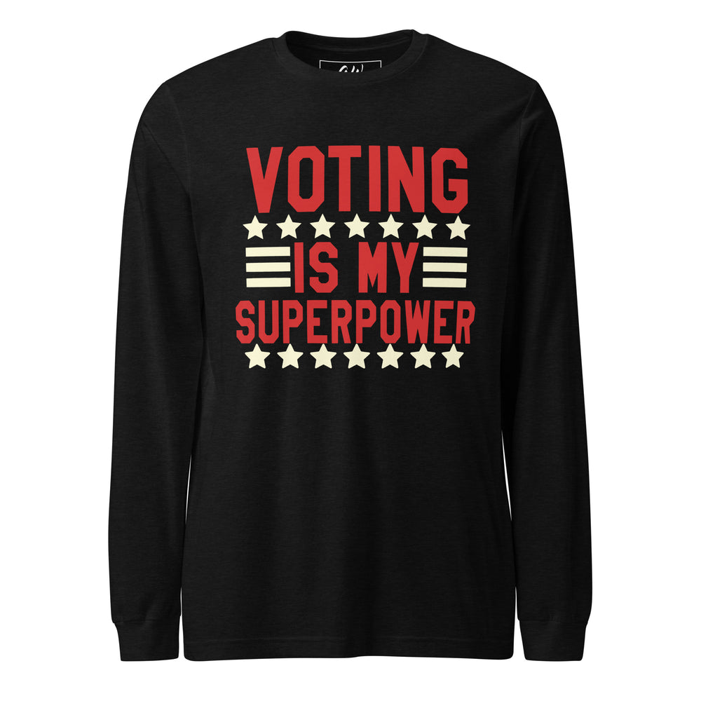 Crimson and cream "Voting is my Super Power" long-sleeved t-shirt, ideal sorority paraphernalia and custom sorority gifts.