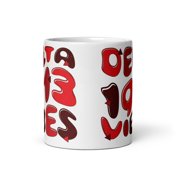 Delta Vibes Sorority Mug